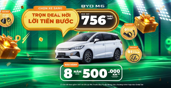 Ưu đãi đặc biệt khi mua xe BYD M6 trong tháng 8